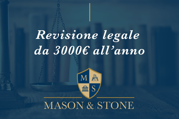 Revisione legale - Mason & Stone Milano