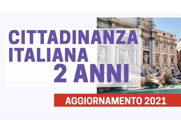 CITTADINANZA ITALIANA 2 ANNI: Le Novità